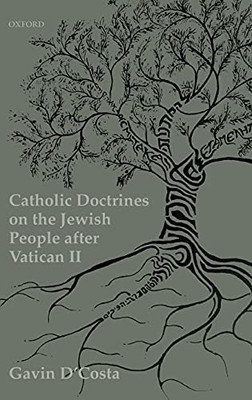 Catholic Doctrines on Jews after the Second Vatican Council