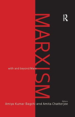 Marxism: With and Beyond Marx