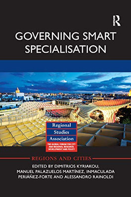 Governing Smart Specialisation (Regions and Cities)