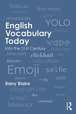 English Vocabulary Today: Into the 21st Century - Paperback