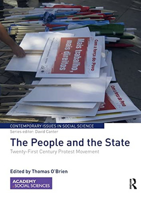 The People and the State: Twenty-First Century Protest Movement (Contemporary Issues in Social Science)