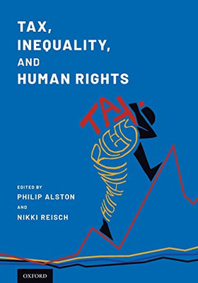 Tax, Inequality, and Human Rights