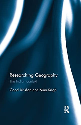 Researching Geography: The Indian context - Paperback