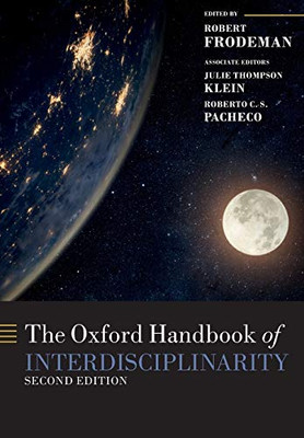 The Oxford Handbook of Interdisciplinarity (Oxford Handbooks)