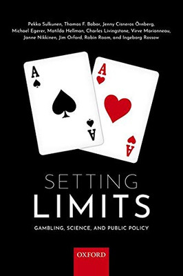 Setting Limits: Gambling, Science and Public Policy