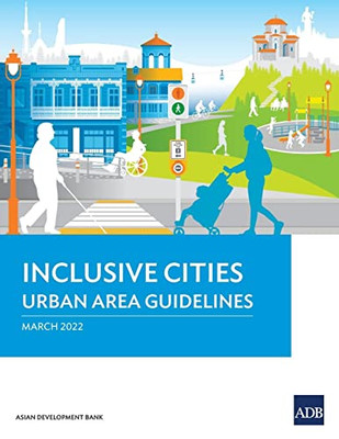 Inclusive Cities-Urban Area Guidelines