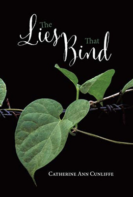 The Lies That Bind - Hardcover