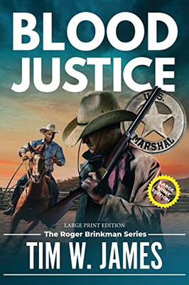 Blood Justice (Large Print) (The Roger Brinkman)