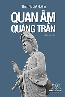 Quan Âm Qu?ng Tr?n (27) (Thích N? Gi?i Huong) (Vietnamese Edition)