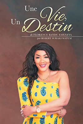 Une Vie, Un Destin (French Edition) - Paperback