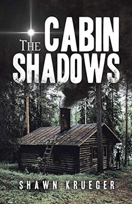 The Cabin Shadows - Paperback
