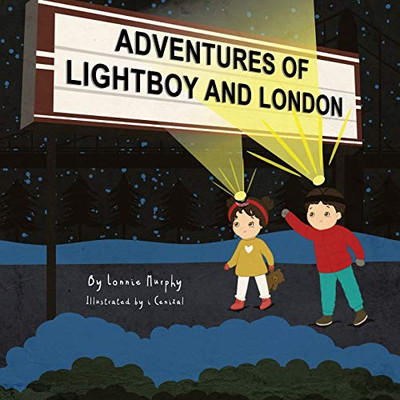 Adventures of Lightboy and London - Paperback