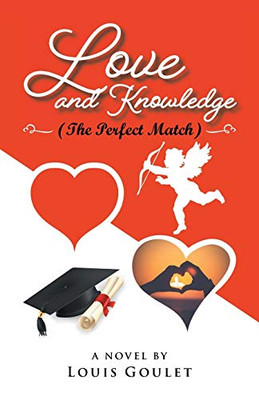 Love and Knowledge (The Perfect Match) - Paperback
