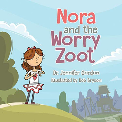 Nora and the Worry Zoot - Paperback