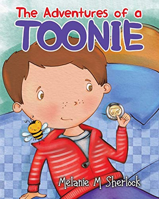 The Adventures of a Toonie - Paperback