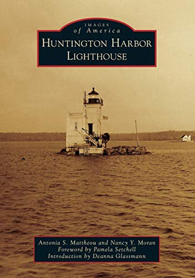 Huntington Harbor Lighthouse (Images of America)