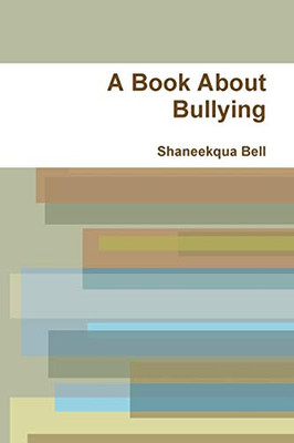 A book about Bullying