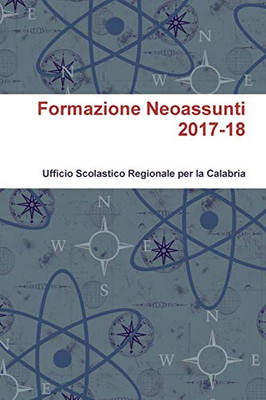 Formazione Neoassunti 2017-18 (Italian Edition)