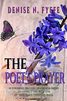 The Poet's Prayer