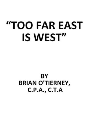 Too Far East Is West