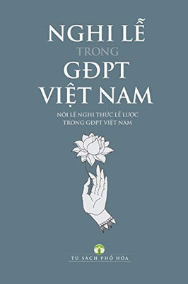 Nghi L? Trong Gia Ðình Ph?t T? (Vietnamese Edition)