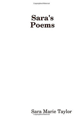 Sara's Poems Collected Poetry