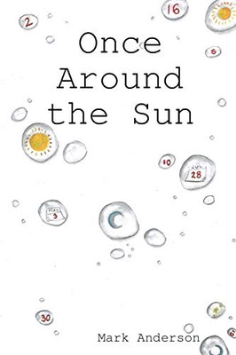Once Around the Sun - 9780359790197