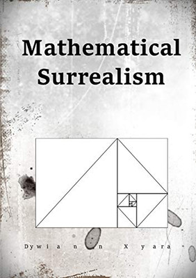Mathematical Surrealism