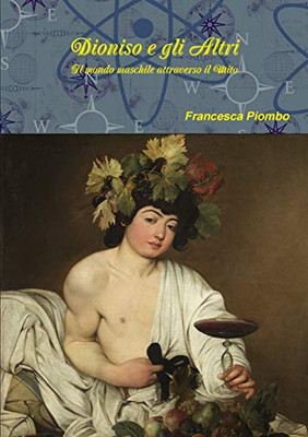 Dioniso e gli Altri (Italian Edition)