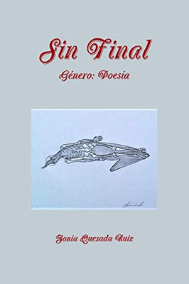 Sin Final (Spanish Edition)