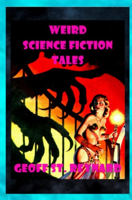 Weird Science Fiction Tales