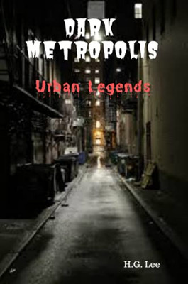 Dark Metropolis: Urban Legends