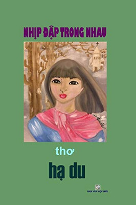 Nhip Dap Trong Nhau (Vietnamese Edition)