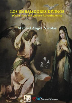Los Embajadores divinos (Spanish Edition)
