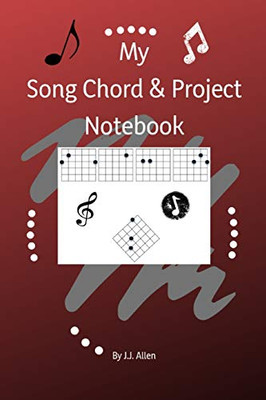 My Song Chord & Project Notebook