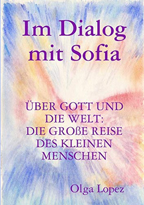 Im Dialog mit Sofia (German Edition)