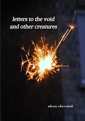 letters to the void and other creatures