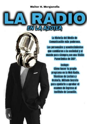 LA RADIO EN LA AZOTEA (Spanish Edition)