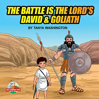 The Battle is the Lord's- David & Goliath