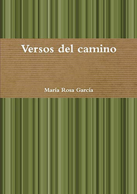 Versos del camino (Spanish Edition)