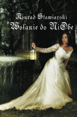 WOlANIE DO NIOBE (Polish Edition)