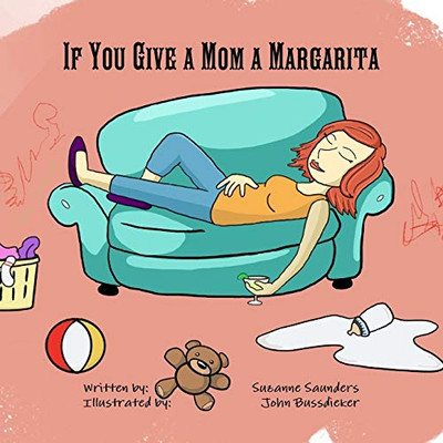 If You Give a Mom a Margarita