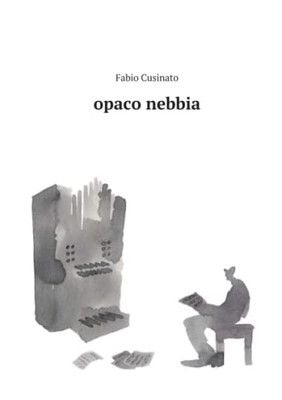 opaco nebbia (Italian Edition)