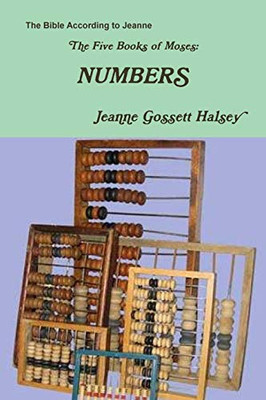 The Five Books of Moses: NUMBERS