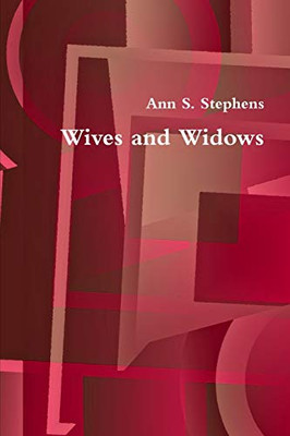 Wives and Widows