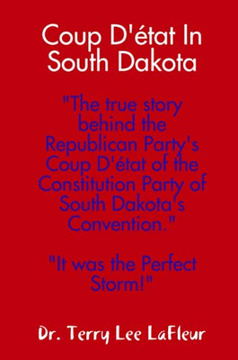 Coup D'état In South Dakota - Paperback