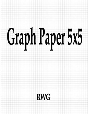 Graph Paper 5x5: 50 Pages 8.5" X 11"
