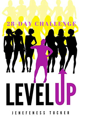 LEVEL UP: 28-Day Challenge