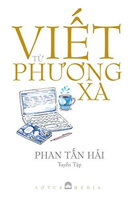 VI?T T? PHUONG XA (Vietnamese Edition)