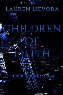 Children of Lilith: Book of Bedlam